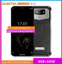 Load image into Gallery viewer, OUKITEL 10000mAh 5V/6A Quick Charge Smartphone K12 6.3" FHD+ Big Screen Waterdrop Android 9.0 Octa Core Mobile Phone 6GB 64GB